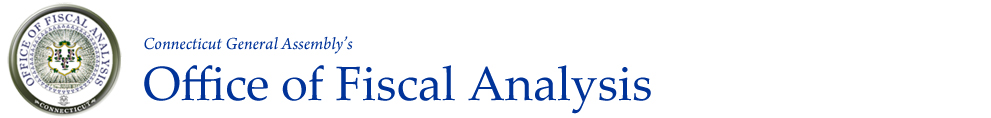 Office of Fiscal Analysis, Connecticut General Assembly